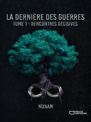 cover image of La dernière des guerres--Rencontres décisives